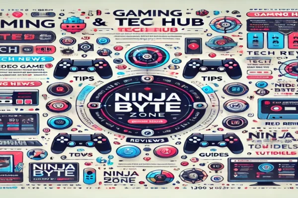 NinjaByteZone.com: A Comprehensive Guide to the Gaming and Tech Hub